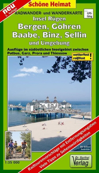 Insel Rügen: Bergen, Göhren, Baabe, Binz, Sellin und Umgebung Radwander- und Wanderkarte 1 : 35 000