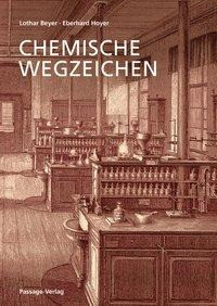 Chemische Wegzeichen