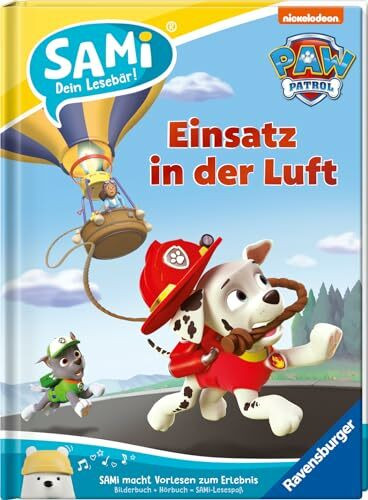 SAMi - Paw Patrol - Einsatz in der Luft (SAMi – dein Lesebär)