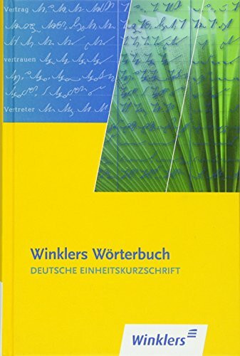 Winklers Wörterbuch - Deutsche Einheitskurzschrift