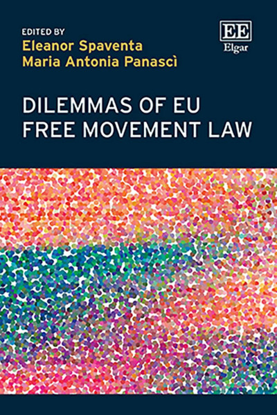 Dilemmas of EU Free Movement Law