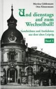 Geschichten und Anekdoten aus dem alten Leipzig 3