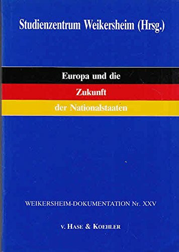 Europa und die Zukunft der Nationalstaaten