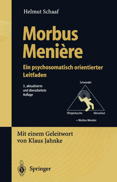 Morbus Menière: Eine psychosomatisch orientierter Leitfaden