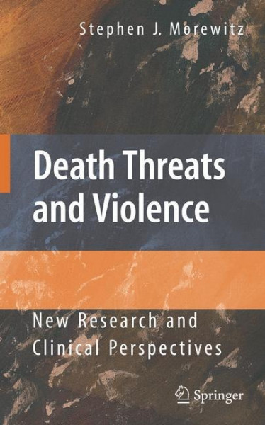 Death Threats and Violence