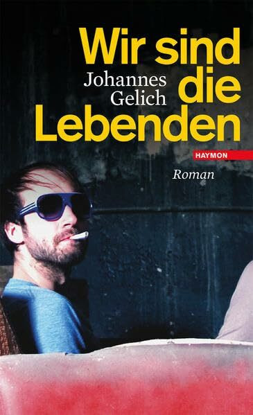 Wir sind die Lebenden. Roman