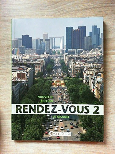 Rendez-vous - Nouvelle édition: Rendez-vous, Nouvelle Edition, Tl.2, Le Manuel, m. Vocabulaire