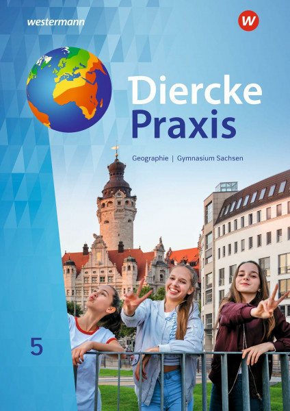 Diercke Praxis SI - Ausgabe 2019 für Gymnasien in Sachsen: Schülerband 5 (Diercke Praxis SI - Arbeits- und Lernbuch: Ausgabe 2019 für Gymnasien in Sachsen)