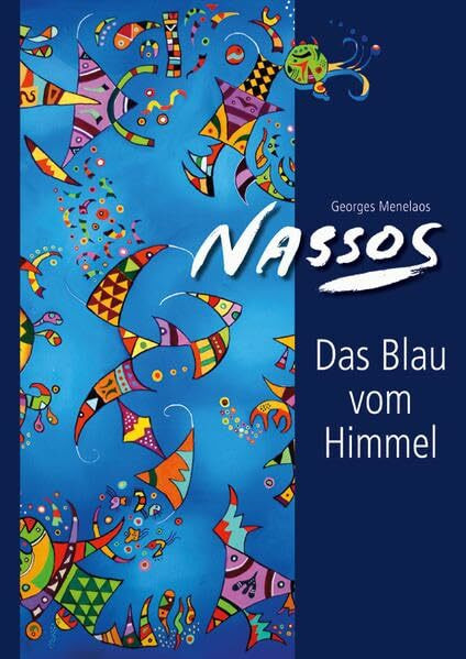 Das Blau vom Himmel