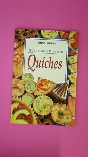 Süsse und pikante Quiches