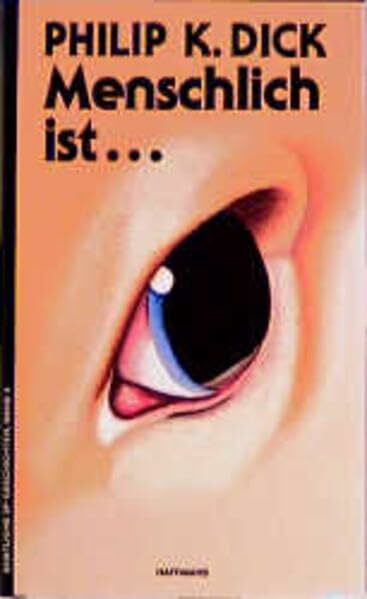 Menschlich ist...: SF-Geschichten