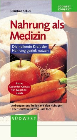 Nahrung als Medizin