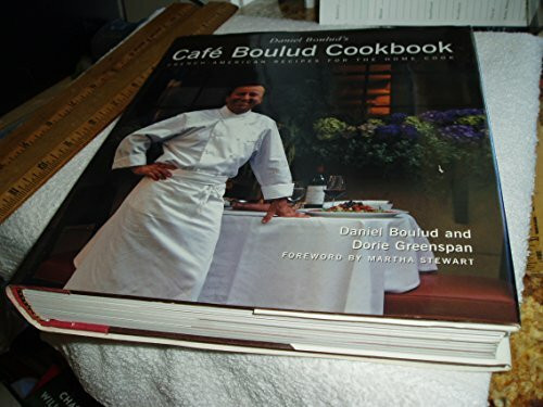 Daniel Boulud's Cafe Boulud Cookbook: Daniel Boulud's Cafe Boulud Cookbook