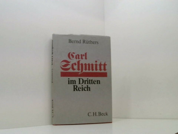 Carl Schmitt im Dritten Reich: Wissenschaft als Zeitgeist-Verstärkung?