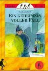 Ein geheimnisvoller Fall