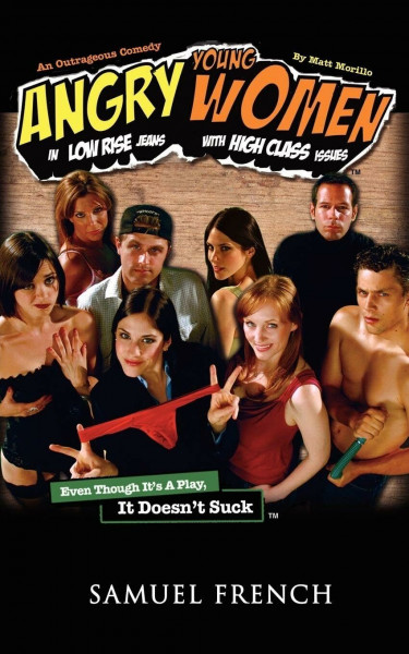 Angry Young Women in Low-Rise Jeans with High-Class Issues