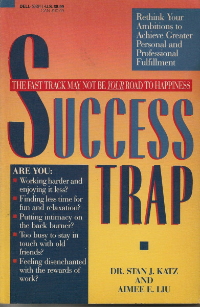 Success Trap