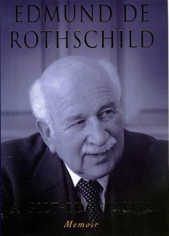 Edmund De Rothschild: A Gilt-Edged Life: A Memoir