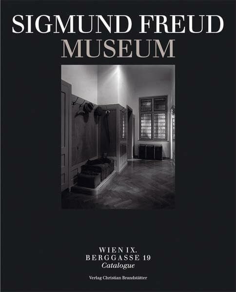 Sigmund Freud Museum: Wien IX. Berggasse 19. Katalog