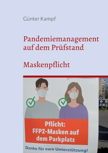 Pandemiemanagement auf dem Prüfstand: Maskenpflicht