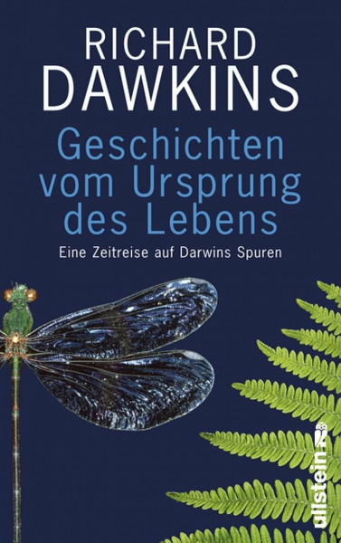 Geschichten vom Ursprung des Lebens: Eine Zeitreise auf Darwins Spuren