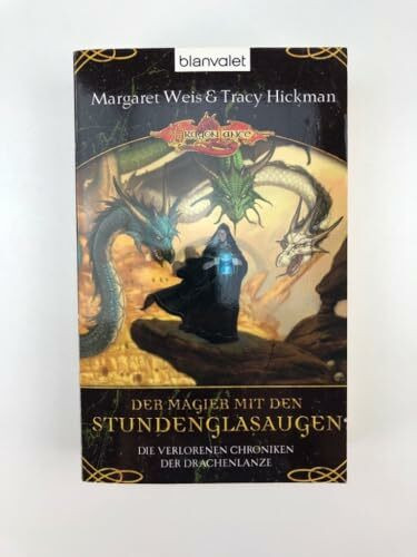 Die verlorenen Chroniken der Drachenlanze 3: Der Magier mit den Stundenglasaugen
