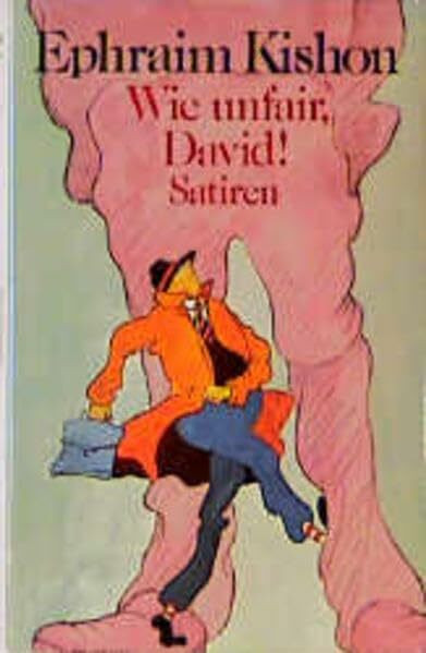 Wie unfair, David!: Und andere israelische Satiren (Sonderreihe)