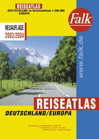 Falk Reiseatlas Deutschland/Europa 2003/2004