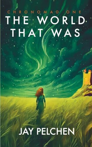 The World That Was