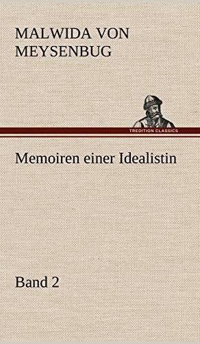 Memoiren einer Idealistin - Band 2