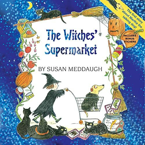 The Witches' Supermarket (8x8 with stickers): A Great Fall and Halloween Read for Kids (Martha Speaks, Band 1)