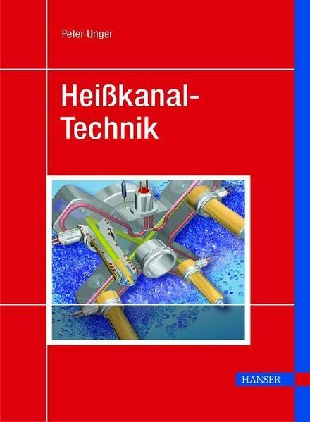 Heißkanal-Technik