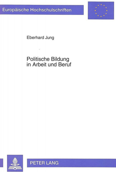 Politische Bildung in Arbeit und Beruf