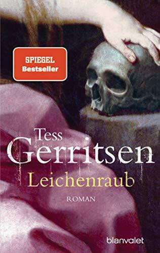 Leichenraub: Roman