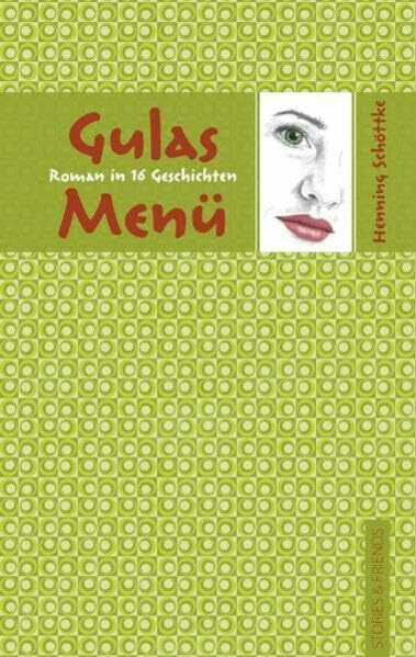 Gulas Menü: Roman in 16 Geschichten (Edition Pure)