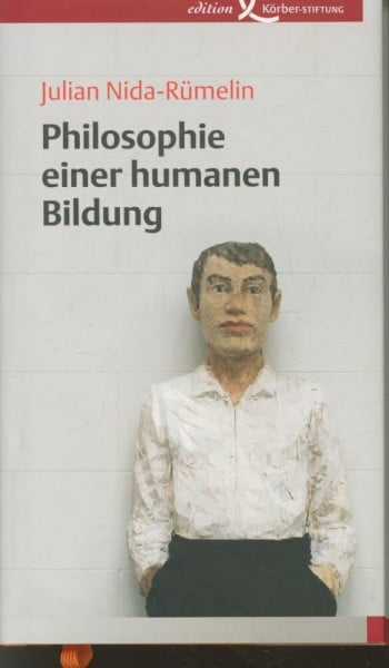 Philosophie einer humanen Bildung
