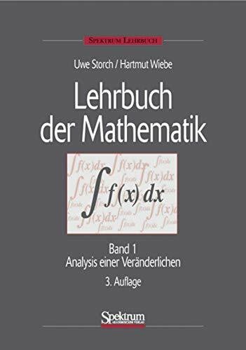 Lehrbuch der Mathematik, Band 1: Analysis einer Veränderlichen