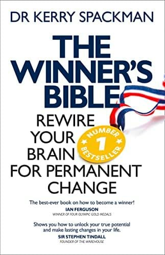 Winner's Bible: Rewire Your Brain for Permanent Change Winner's Bible: Rewire Your Brain for Permanent Change