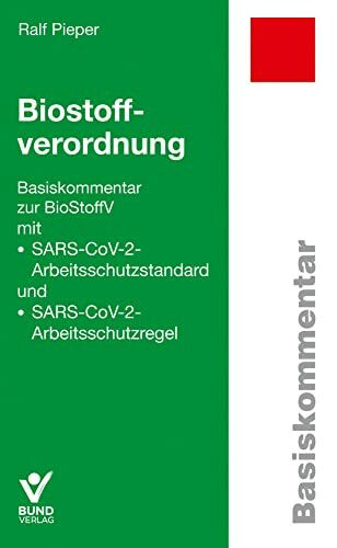 Biostoffverordnung (Basiskommentare)