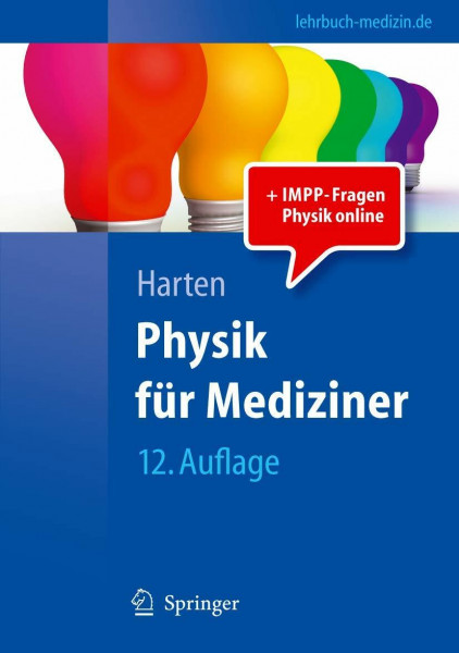 Physik für Mediziner: Eine Einführung (Springer-Lehrbuch)