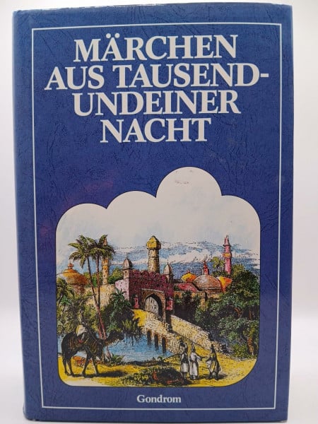 Märchen aus Tausendundeiner Nacht