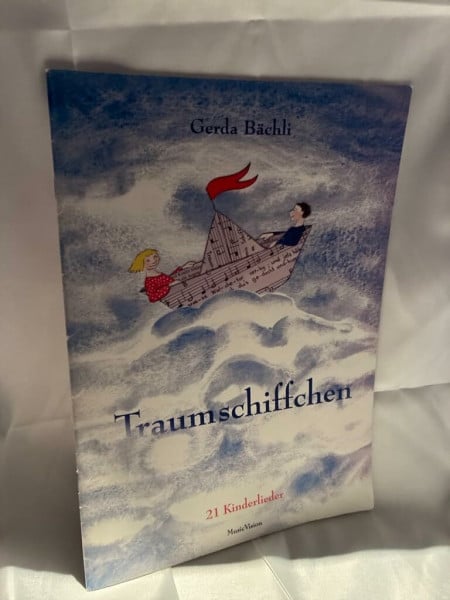 Traumschiffchen: 21 Kinderlieder