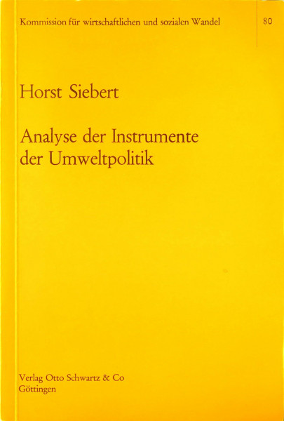 Instrumente der Umweltpolitik. Informationsvoraussetzungen, Erfolsbedingungen, Wirkungsanalyse