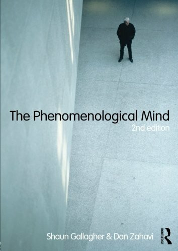 The Phenomenological Mind