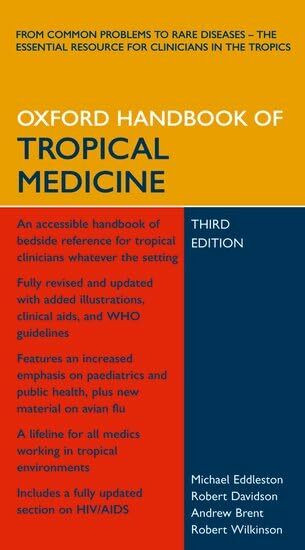 Oxford Handbook of Tropical Medicine (Oxford Handbooks Series)
