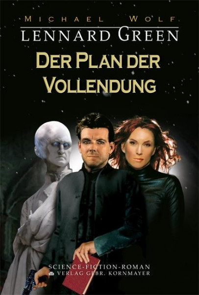 Lennard Green - Der Plan der Vollendung