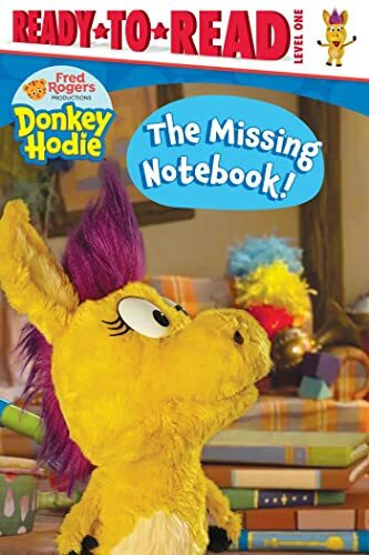 The Missing Notebook!: Ready-To-Read Level 1 (Donkey Hodie: Ready-To-Read, Level 1)