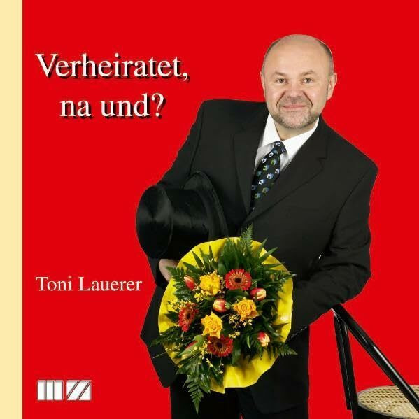 Verheiratet, na und?