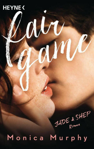 Jade & Shep: Fair Game - Roman (Fair-Game-Serie, Band 1)