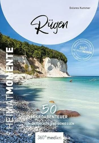 Rügen - HeimatMomente: 50 Mikroabenteuer zum Entdecken und Genießen (HeimatMomente: Mikroabenteuer zum Entdecken und Genießen)